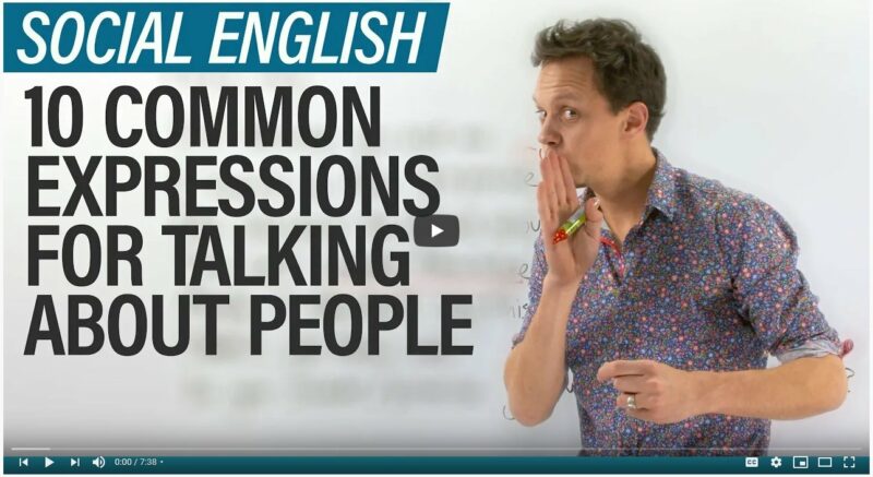 10 common expressions for talking about people